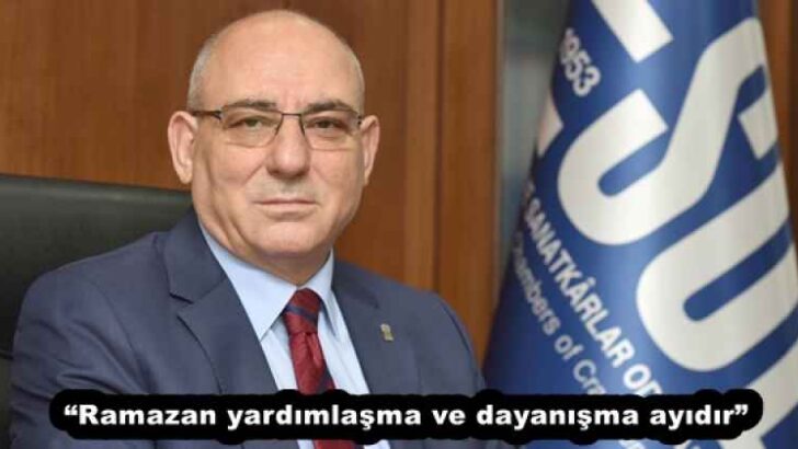 “Ramazan yardımlaşma ve dayanışma ayıdır”