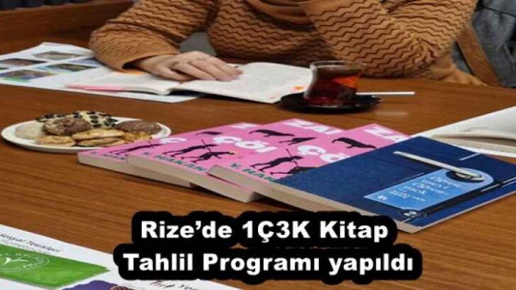 Rize’de 1Ç3K Kitap Tahlil Programı yapıldı