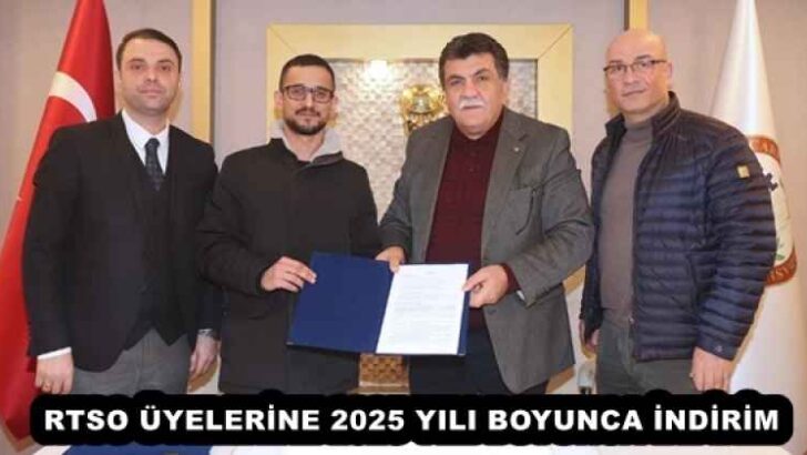 RTSO ÜYELERİNE 2025 YILI BOYUNCA İNDİRİM