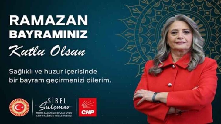 SİBEL SUİÇMEZ RAMAZAN BAYRAMI MESAJI