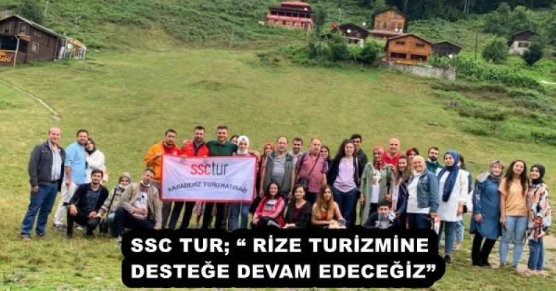 ssc_tur_rize_turizmine_destege_devam_edecegiz_h52009_6178c SSC TUR; “ RİZE TURİZMİNE DESTEĞE DEVAM EDECEĞİZ”