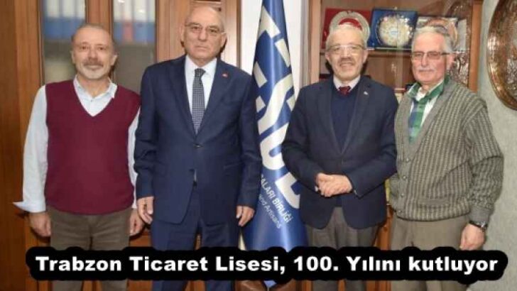 Trabzon Ticaret Lisesi, 100. Yılını kutluyor