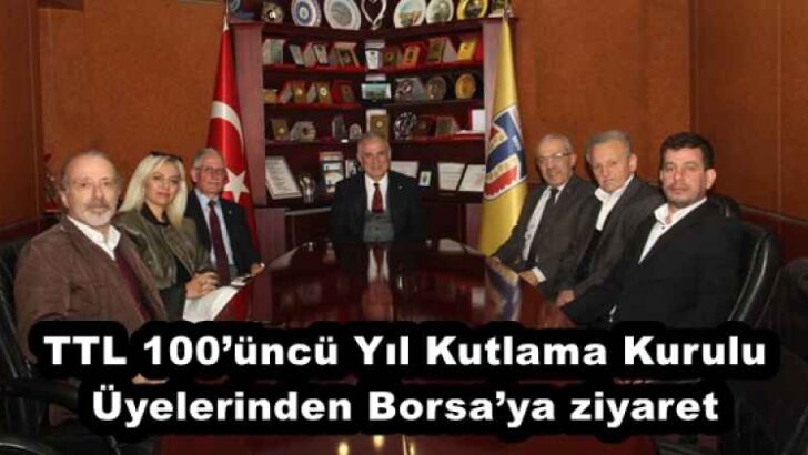 TTL 100’üncü Yıl Kutlama Kurulu Üyelerinden Borsa’ya ziyaret