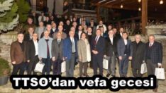 TTSO’dan vefa gecesi
