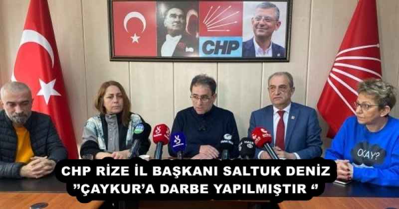 chp_rize_il_baskani_saltuk_denizcaykura_darbe_yapilmistir_h52734_53dff CHP RİZE İL BAŞKANI SALTUK DENİZ’’ÇAYKUR’A DARBE YAPILMIŞTIR ‘’
