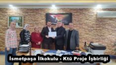 İsmetpaşa İlkokulu – Ktü Proje İşbirliği