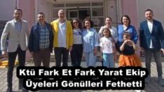Ktü Fark Et Fark Yarat Ekip Üyeleri Gönülleri Fethetti