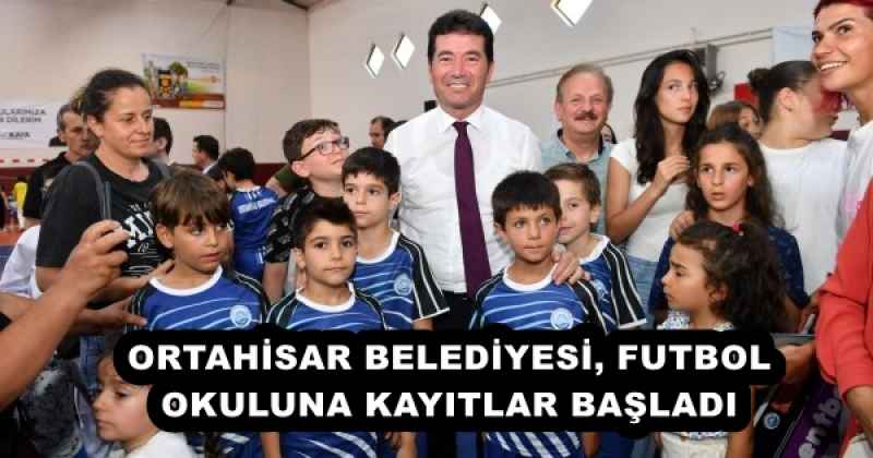 ORTAHİSAR BELEDİYESİ, FUTBOL OKULUNA KAYITLAR BAŞLADI