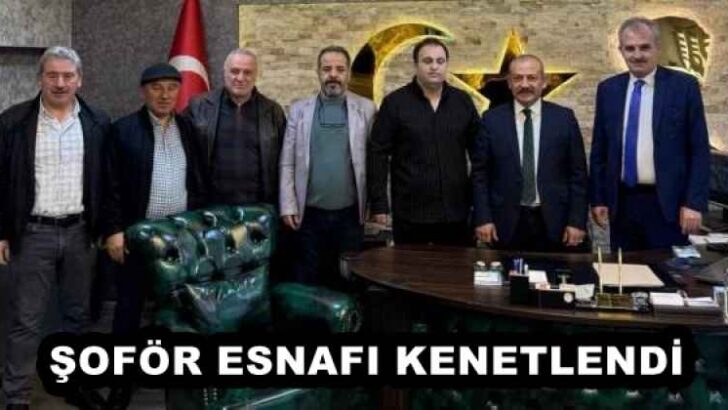 ŞOFÖR ESNAFI KENETLENDİ