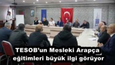 TESOB’un Mesleki Arapça eğitimleri büyük ilgi görüyor