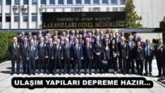 ULAŞIM YAPILARI DEPREME HAZIR…