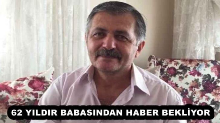 62 YILDIR BABASINDAN HABER BEKLİYOR
