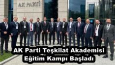 AK Parti Teşkilat Akademisi Eğitim Kampı Başladı