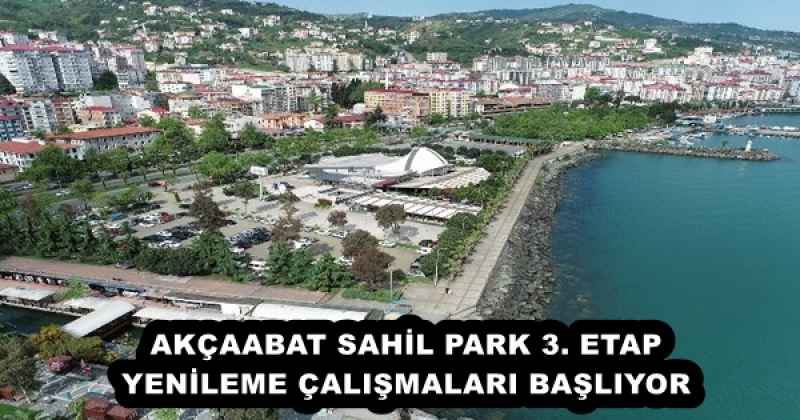akcaabat_sahil_park_3_etap_yenileme_calismalari_basliyor_h52889_8973e AKÇAABAT SAHİL PARK 3. ETAP YENİLEME ÇALIŞMALARI BAŞLIYOR