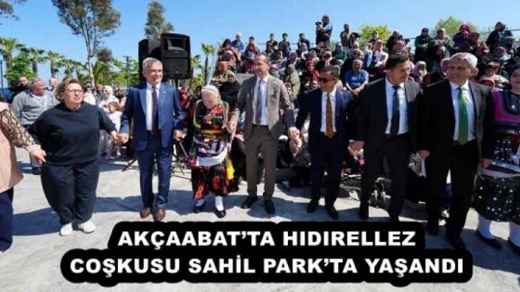 AKÇAABAT’TA HIDIRELLEZ COŞKUSU SAHİL PARK’TA YAŞANDI