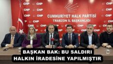 BAŞKAN BAK: BU SALDIRI HALKIN İRADESİNE YAPILMIŞTIR