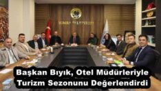 Başkan Bıyık, Otel Müdürleriyle Turizm Sezonunu Değerlendirdi