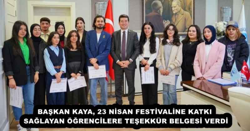 baskan_kaya_23_nisan_festivaline_katki_saglayan_ogrencilere_tesekkur_belgesi_verdi_h52854_9c763 BAŞKAN KAYA, 23 NİSAN FESTİVALİNE KATKI SAĞLAYAN ÖĞRENCİLERE TEŞEKKÜR BELGESİ VERDİ