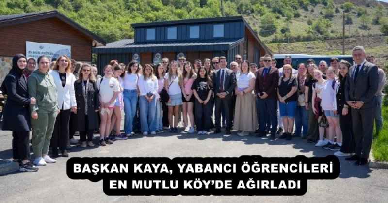 baskan_kaya_yabanci_ogrencileri_en_mutlu_koyde_agirladi_h52867_07f3f BAŞKAN KAYA, YABANCI ÖĞRENCİLERİ EN MUTLU KÖY’DE AĞIRLADI