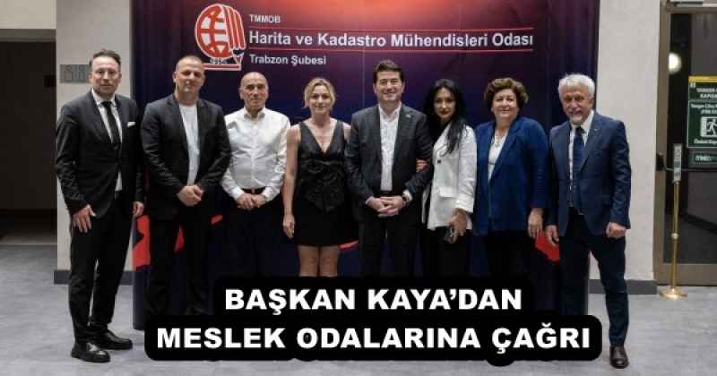 baskan_kayadan_meslek_odalarina_cagri_h53238_81759 BAŞKAN KAYA’DAN MESLEK ODALARINA ÇAĞRI