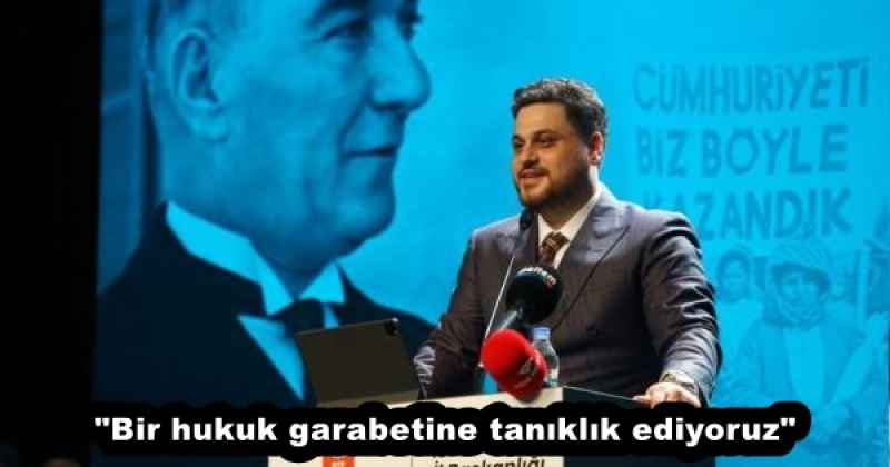 bir_hukuk_garabetine_taniklik_ediyoruz_h53013_2a320 "Bir hukuk garabetine tanıklık ediyoruz"