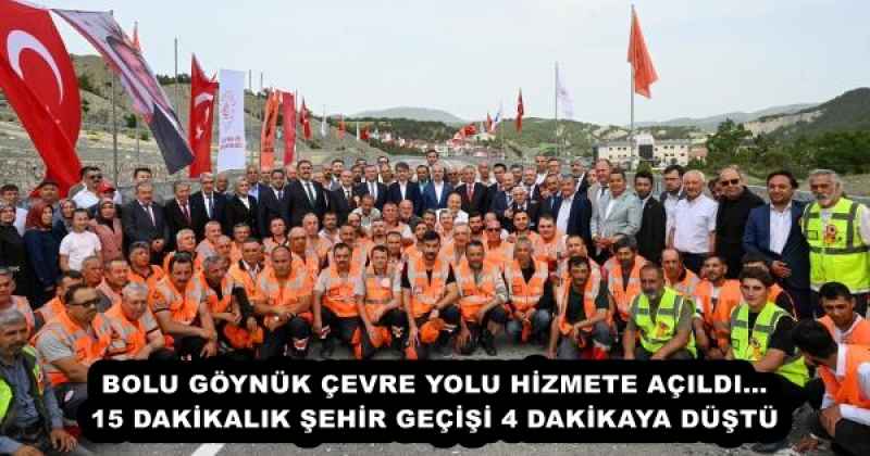 bolu_goynuk_cevre_yolu_hizmete_acildi15_dakikalik_sehir_gecisi_4_dakikaya_dustu_h53234_002b0 BOLU GÖYNÜK ÇEVRE YOLU HİZMETE AÇILDI…15 DAKİKALIK ŞEHİR GEÇİŞİ 4 DAKİKAYA DÜŞTÜ