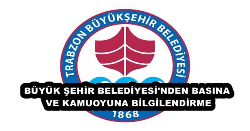 buyuk_sehir_belediyesi_nden_basina_ve_kamuoyuna_bilgilendirme_h52963_aa93a BÜYÜK ŞEHİR BELEDİYESİ'NDEN BASINA VE KAMUOYUNA BİLGİLENDİRME