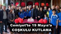 Cemiyet’te 19 Mayıs’a  COŞKULU KUTLAMA