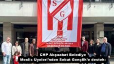 CHP Akçaabat Belediye Meclis Üyeleri’nden Sebat Gençlik’e destek: