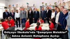 Gölçayır İlkokulu’nda “Şampiyon Melekler” Adına Anlamlı Kütüphane Açılışı