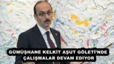 GÜMÜŞHANE KELKİT AŞUT GÖLETİ’NDE ÇALIŞMALAR DEVAM EDİYOR