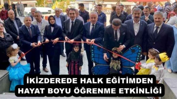 İKİZDEREDE HALK EĞİTİMDEN HAYAT BOYU ÖĞRENME ETKİNLİĞİ