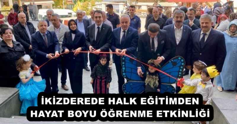 İKİZDEREDE HALK EĞİTİMDEN HAYAT BOYU ÖĞRENME ETKİNLİĞİ