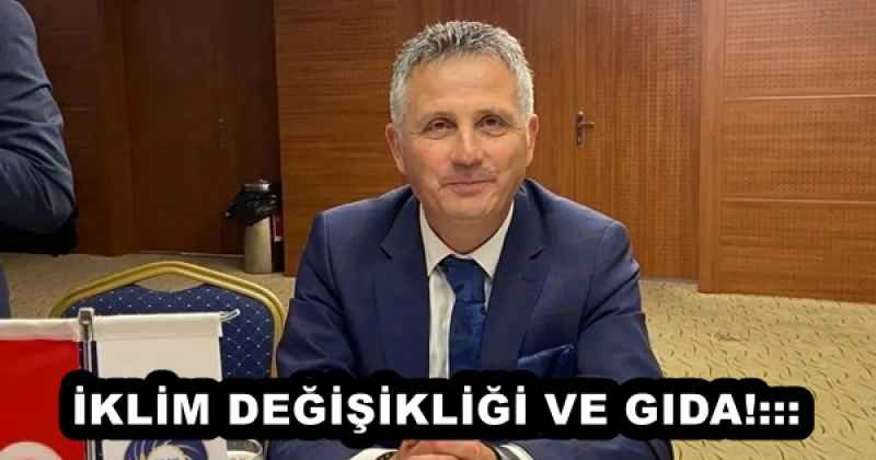 İKLİM DEĞİŞİKLİĞİ VE GIDA!:::