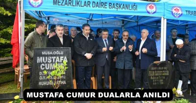 mustafa_cumur_dualarla_anildi_h52946_a9a24 MUSTAFA CUMUR DUALARLA ANILDI