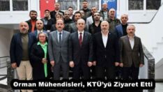 Orman Mühendisleri, KTÜ’yü Ziyaret Etti
