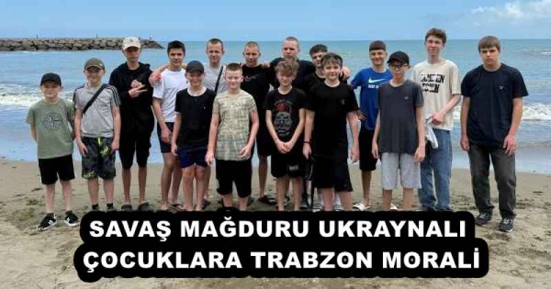 savas_magduru_ukraynali_cocuklara_trabzon_morali_h53158_21243 SAVAŞ MAĞDURU UKRAYNALI ÇOCUKLARA TRABZON MORALİ