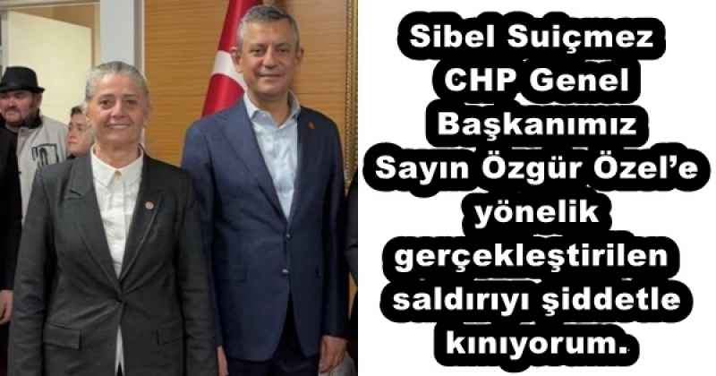 sibel_suicmez_chp_genel_baskanimiz_sayin_ozgur_ozele_yonelik_gerceklestirilen_saldiriyi_siddetle_kiniyorum_h52821_a9bf6 Sibel Suiçmez CHP Genel Başkanımız Sayın Özgür Özel’e yönelik gerçekleştirilen saldırıyı şiddetle kınıyorum.