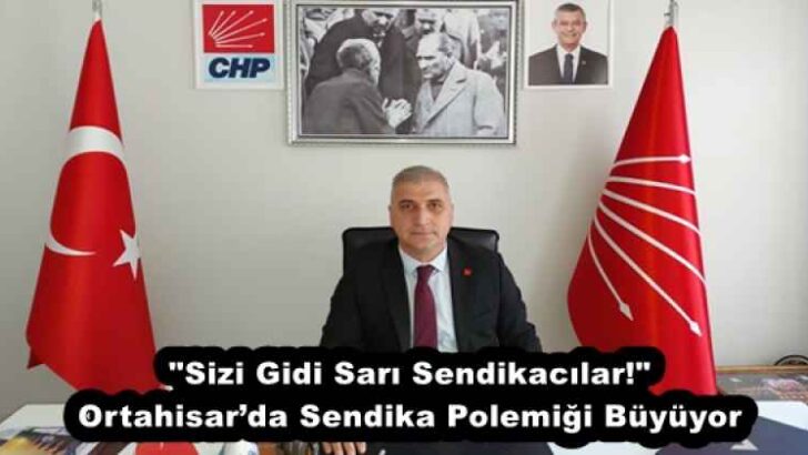 “Sizi Gidi Sarı Sendikacılar!” – Ortahisar’da Sendika Polemiği Büyüyor