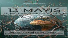 TMMOB PEYZAJ MİMARLARI ODASI ULUSAL PEYZAJ MİMARLIĞI GÜNÜ DEKLARASYONU