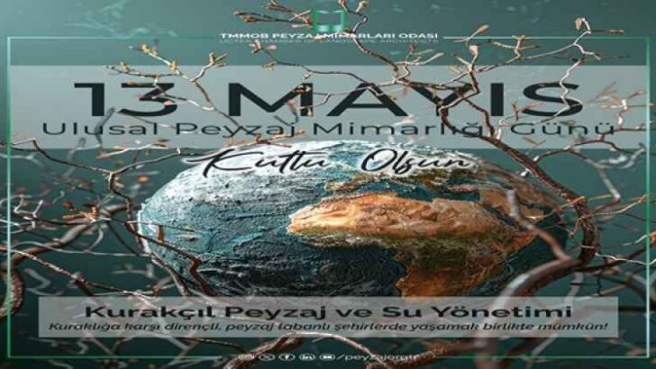 TMMOB PEYZAJ MİMARLARI ODASI ULUSAL PEYZAJ MİMARLIĞI GÜNÜ DEKLARASYONU