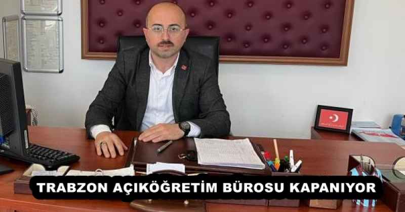 trabzon_acikogretim_burosu_kapaniyor_h53058_86e36 TRABZON AÇIKÖĞRETİM BÜROSU KAPANIYOR