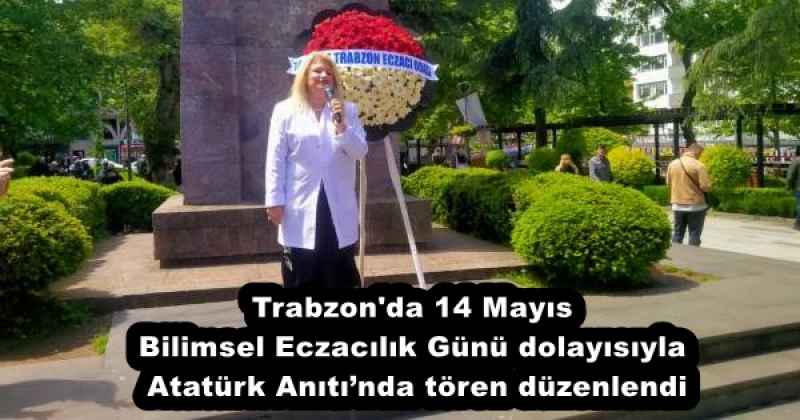trabzon_da_14_mayis_bilimsel_eczacilik_gunu_dolayisiyla_ataturk_anitinda_toren_duzenlendi_h53011_1608a Trabzon'da 14 Mayıs Bilimsel Eczacılık Günü dolayısıyla Atatürk Anıtı’nda tören düzenlendi
