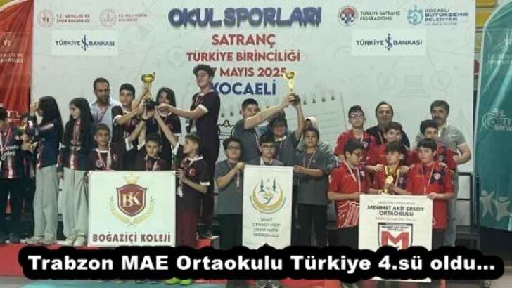 Trabzon MAE Ortaokulu Türkiye 4.sü oldu…