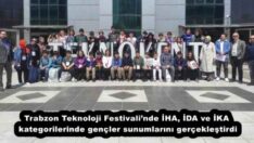 Trabzon Teknoloji Festivali’nde İHA, İDA ve İKA kategorilerinde gençler sunumlarını gerçekleştirdi
