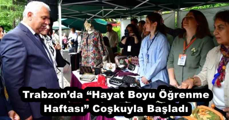 trabzonda_hayat_boyu_ogrenme_haftasi_coskuyla_basladi_h53254_f2f8c Trabzon’da “Hayat Boyu Öğrenme Haftası” Coşkuyla Başladı