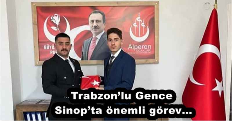 trabzonlu_gence_sinopta_onemli_gorev_h53256_d3746 Trabzon’lu Gence Sinop’ta önemli görev…