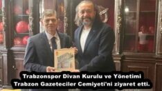 Trabzonspor Divan Kurulu Trabzon Gazeteciler Cemiyeti’ni ziyaret etti.