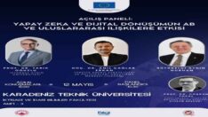 Yapay Zeka Çağında Diplomasi ve Uluslararası İlişkiler Kongresi Trabzon’da düzenleniyor