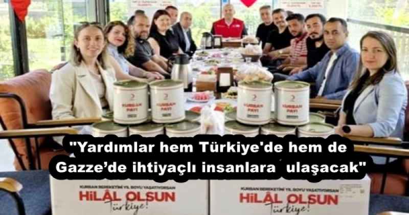 yardimlar_hem_turkiye_de_hem_de_gazzede_ihtiyacli_insanlara_ulasacak_h53199_d714c "Yardımlar hem Türkiye'de hem de Gazze’de ihtiyaçlı insanlara ulaşacak"